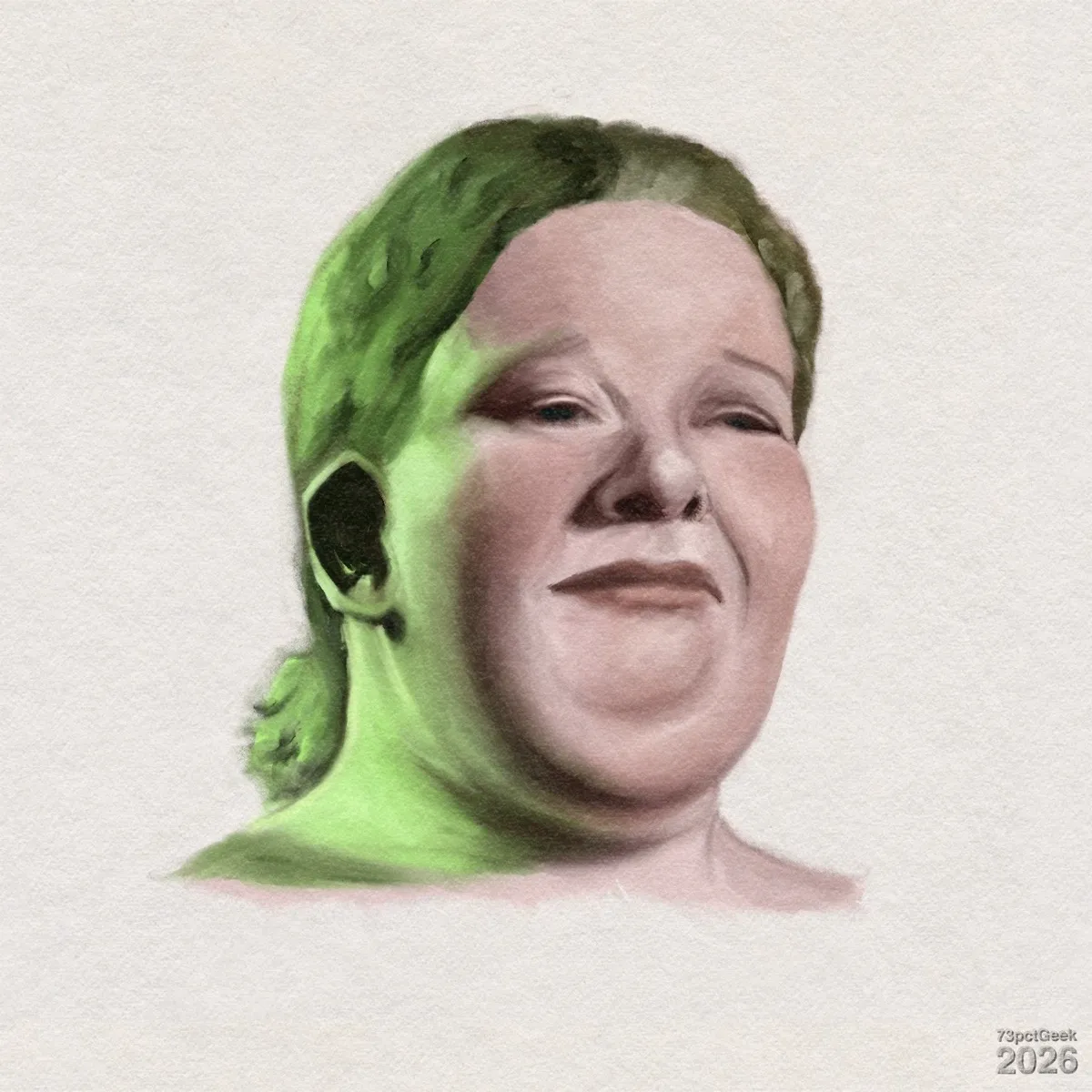 Digital painted portrait of a woman’s head and upper shoulders. She has light skin with rosy cheeks and light brown hair pulled back in a short ponytail. She has a slight smile and partially closed eyes. Green light falls across her right side, partially colouring her hair, ear, neck, and shoulder, blending into normal skin tones toward the right side. Watermarked: 73pctGeek 2026.