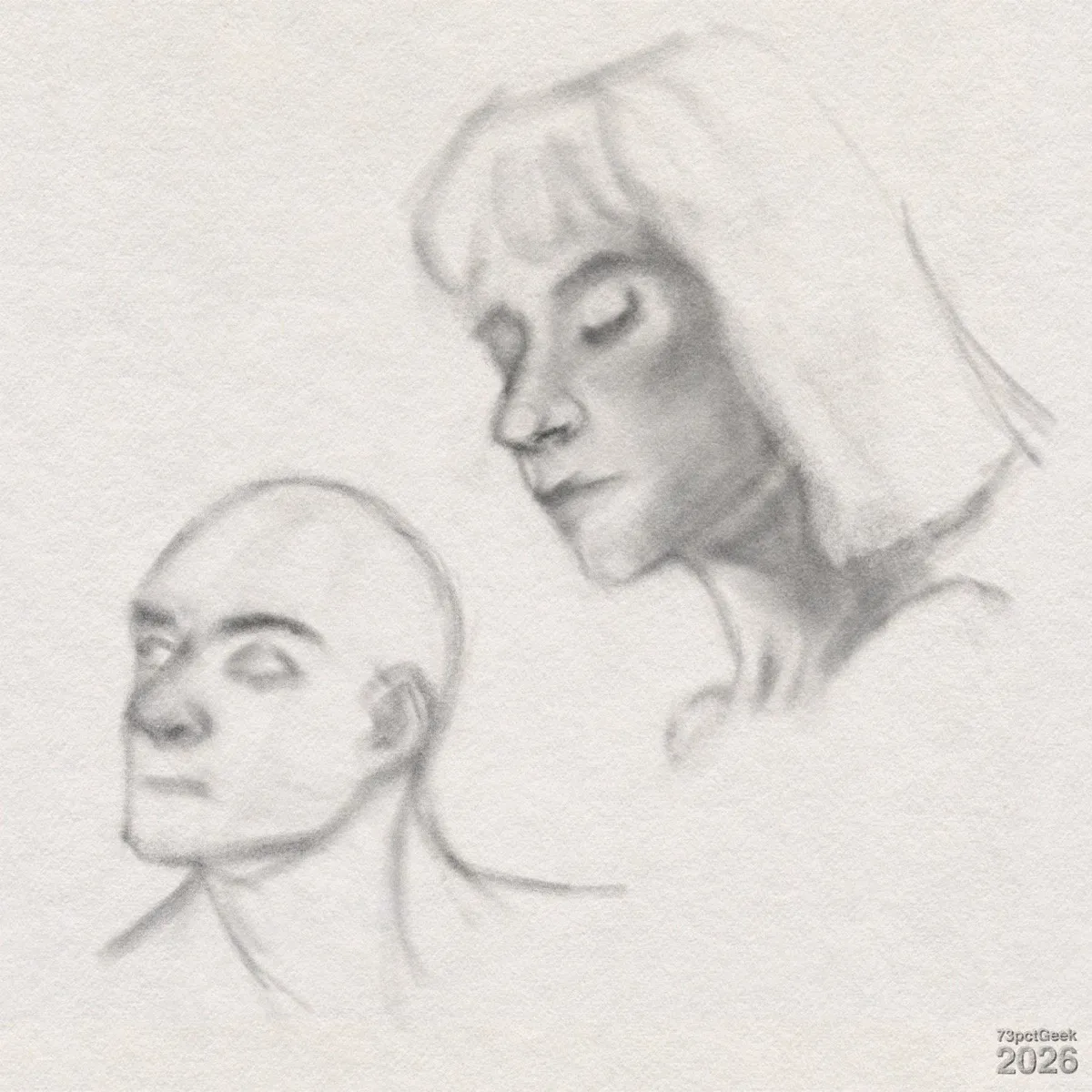 Digital graphite sketch of two human heads in profile and three-quarter view. The upper-right figure is a young woman in side profile facing left, with closed eye, straight nose, and softly shaded cheek and jaw; her hair is suggested with loose lines and shading around the forehead and back of the head, and the neck and shoulder are lightly drawn. The lower-left figure is more of a structural study than a detailed sketch. A bald man in three-quarter view facing left, with dark brows, eyes that lack detail, a defined nose and jawline. Watermarked: 73pctGeek 2026.