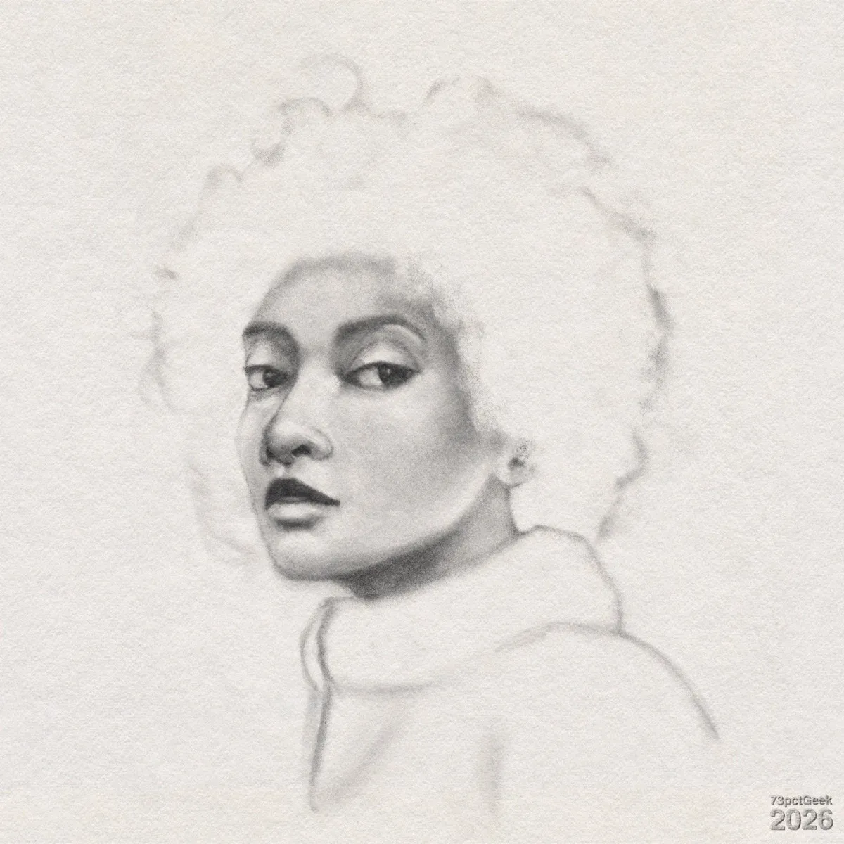 Digital graphite sketch of a woman in three-quarter view, she has medium skin tone and a large, softly outlined afro rendered very lightly. She has arched eyebrows, dark, slightly narrowed eyes looking toward the viewer, a straight nose, and full lips. She’s wearing a high, rolled collar top with a front zip which is only lightly sketched, with minimal detail on the shoulders and upper chest. The lower part of the torso fades away. Watermarked: 73pctGeek 2026