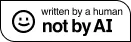 Written-By-a-Human-Not-By-AI-Badge-white