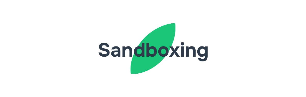 sandboxing