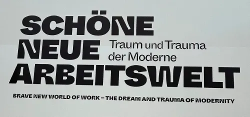 schöne neue arbeitswelt opening