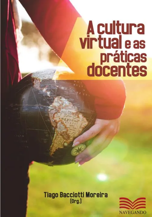 Cultura Virtual e Práticas Docentes