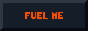 Button. Black background. Text in orange: Fuel me. Animation: running shine across the letters.