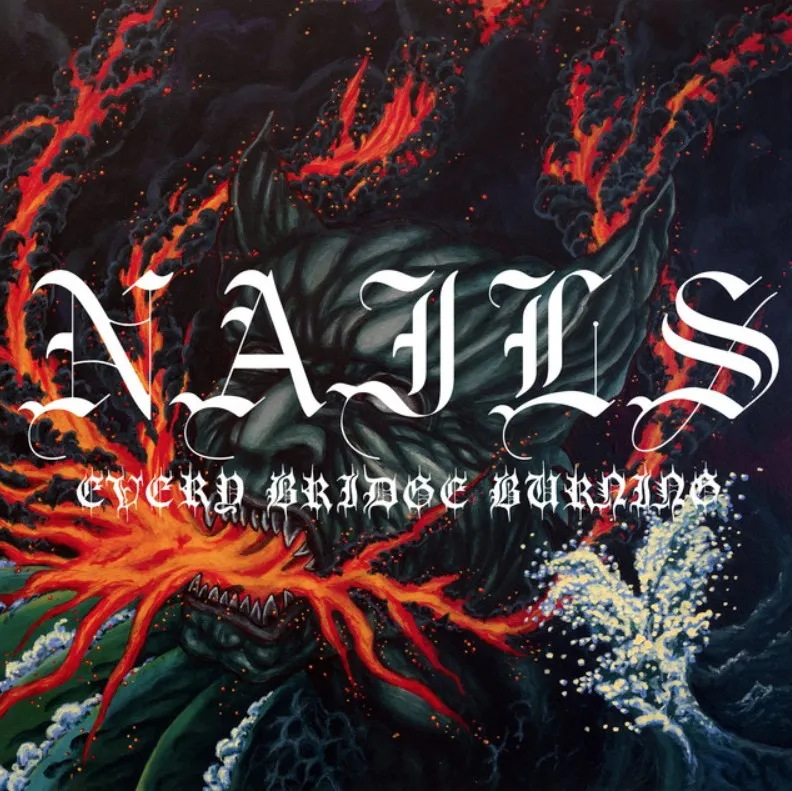 nails-everybridgeburning