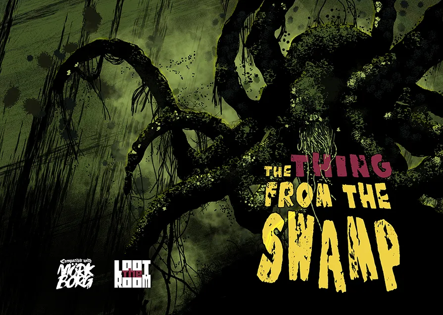 It Came From The Swamp