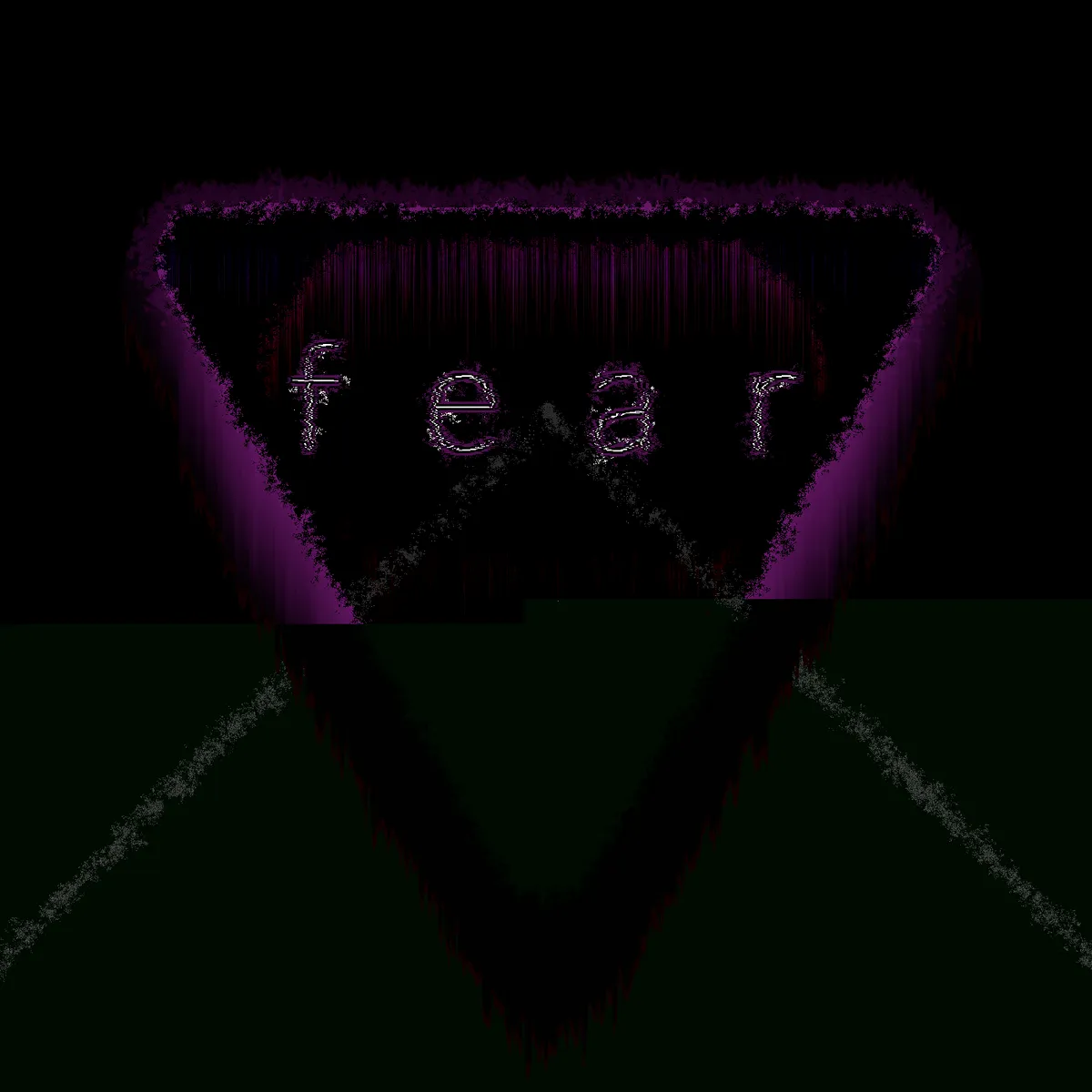 Fear