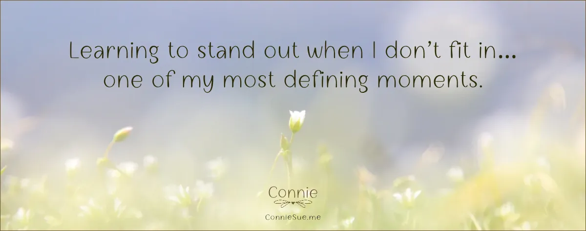 Learning to stand out when I dont fit in