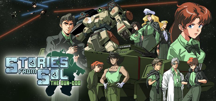 Key art for Stories from Sol: The Gun Dog - it's a smattering of 10 anime characters in military uniforms with a large mech at the top of the frame