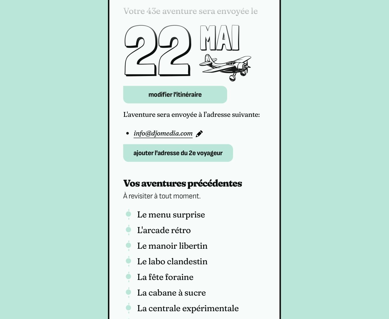 Accès direct aux aventures Passeport Plaisir précédentes de l'itinéraire