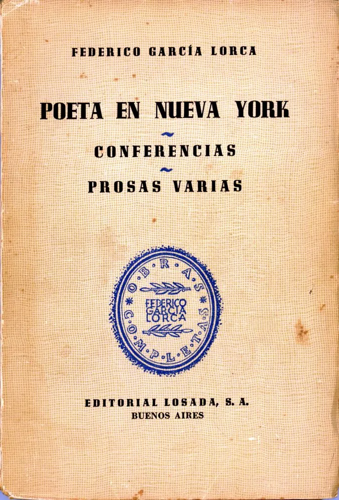 20251225 Poeta en Nueva York - Editorial Losada - Escrits per García Lorca a Nova York entre 1929 i 1930 (arxiu Elcumí 182 KB)