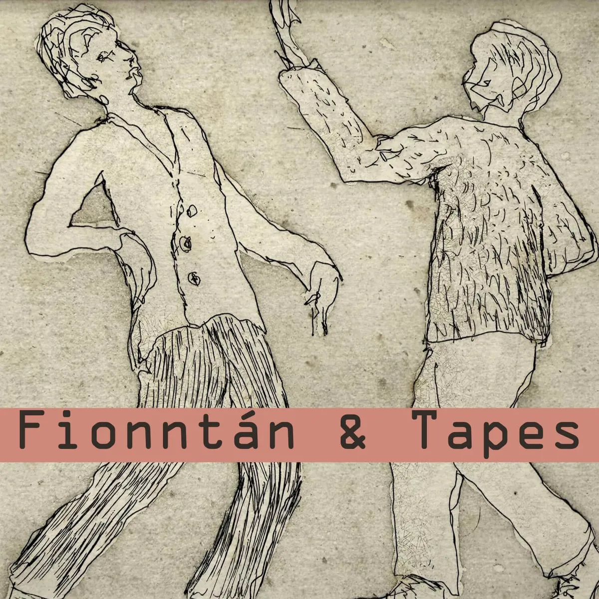 Fionntán & Tapes
