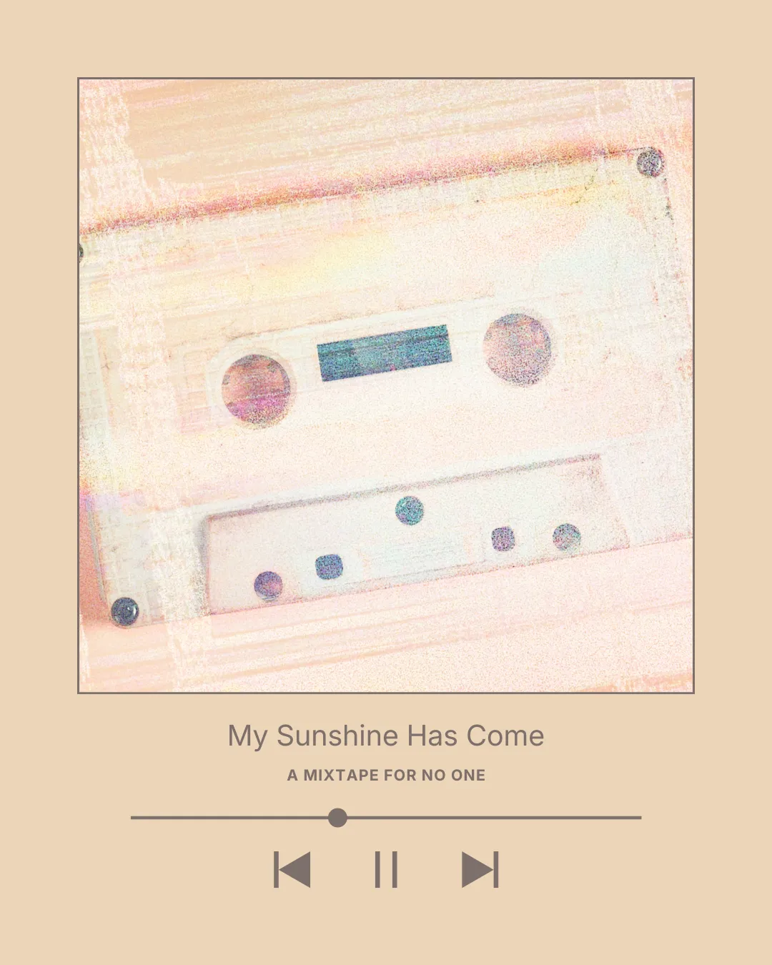 A Mixtape For No One