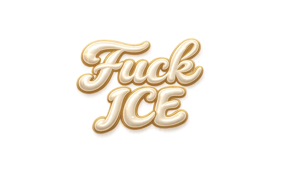 fuck ice