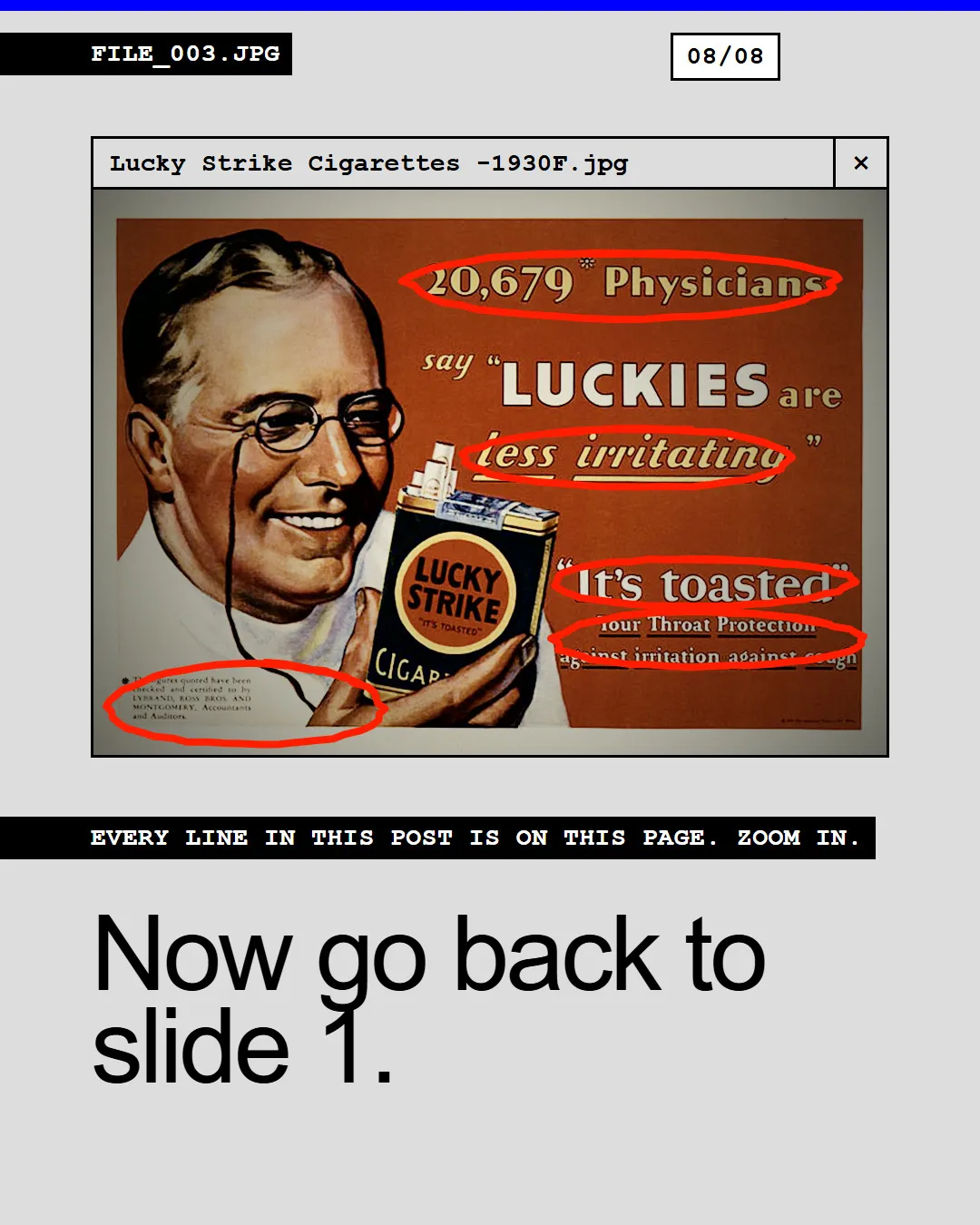Twenty thousand doctors. One asterisk. Read what it points to.: slide 8 of 8