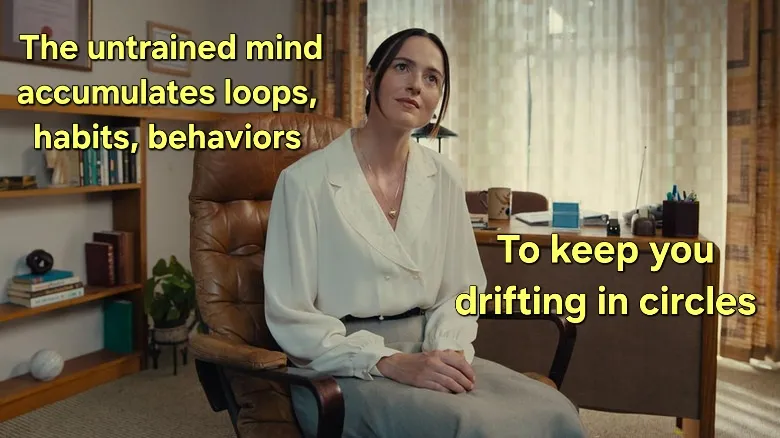 The Backrooms movie character, Mary, with part of her quote towards Clark at the beginning of the film that reads The untrained mind accumulates loops, habits, behaviors, to keep you drifting in circles.