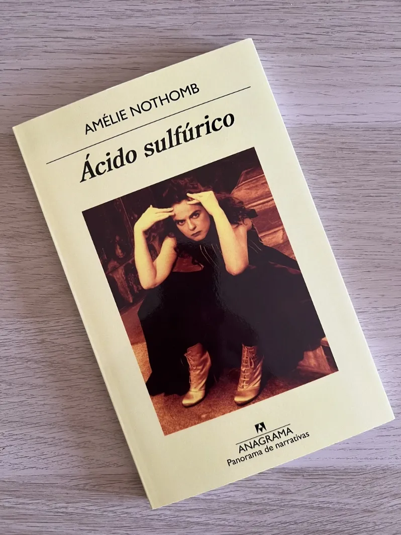 Portada del libro Ácido sulfúrico, de Amélie Nothomb