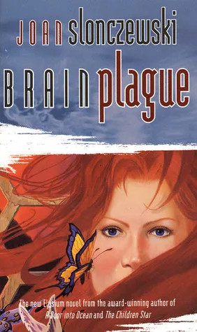 Brain Plague book cover showing a red-haired woman surrounded by butterflies