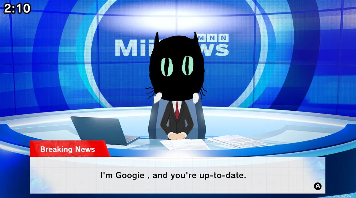 I'm googie, and you're up to date.