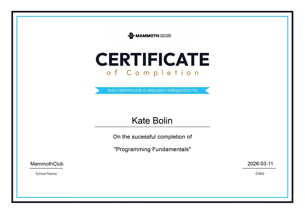 A certificate stating that I have completed the Programming Fundamentals course.