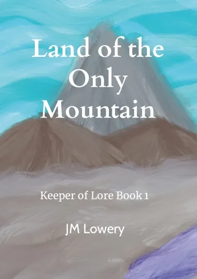 Land of the Only Mountain Cover