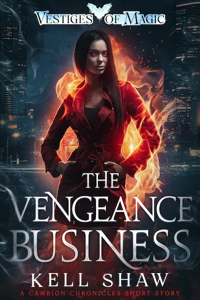 The cover for The Vengeance Business, showing a woman wreathed in flame standing in front of a city skyline.