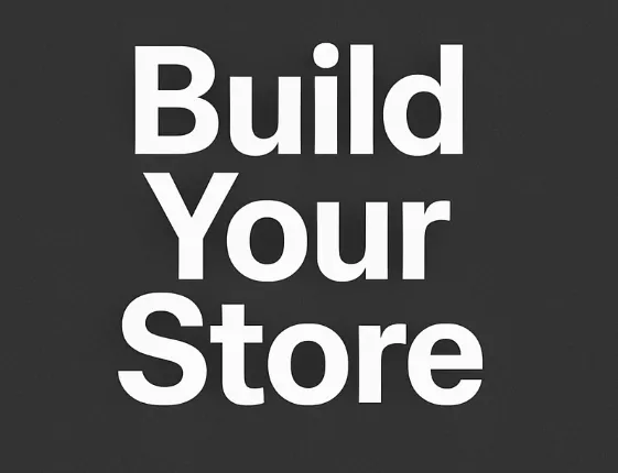 Build Your Store