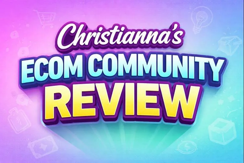 Christianna’s Ecom Community review