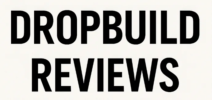 dropbuild reviews