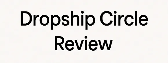 Dropship Circle review