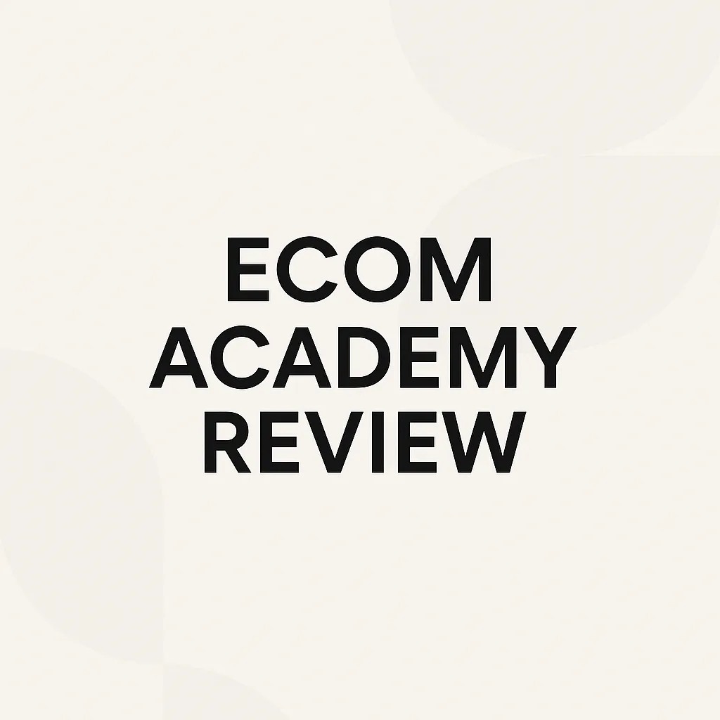 Ecom Academy review