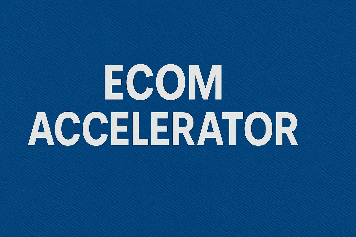 ecom accelerator