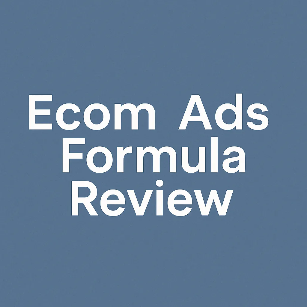 Ecom Ads Formula review