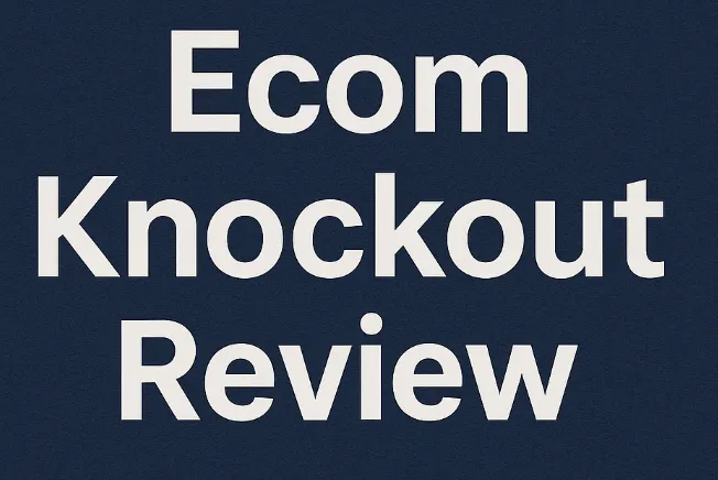 ecom knockout reviews