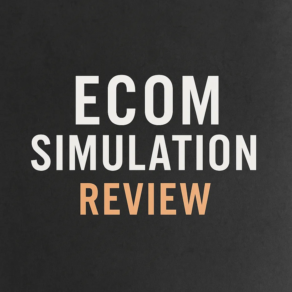 Ecom Simulation review