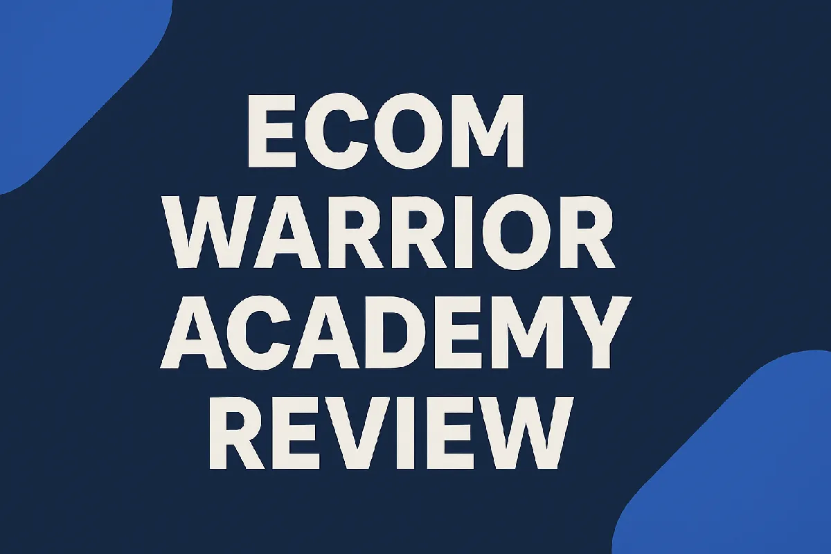 Ecom Warrior Academy review