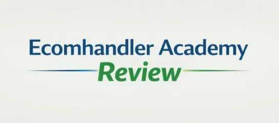 ecomhandler academyreview