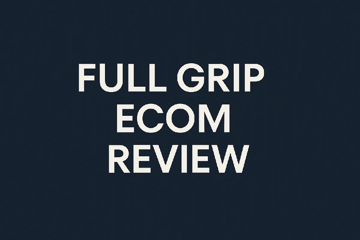 Full Grip Ecom review