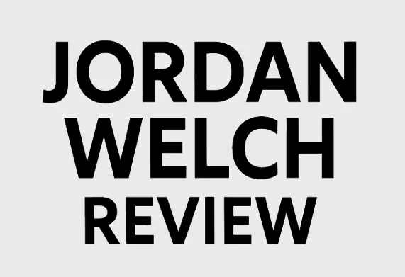 Jordan Welch review