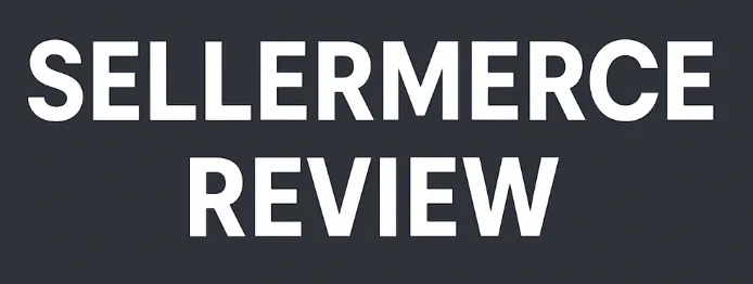 SellerMerce review