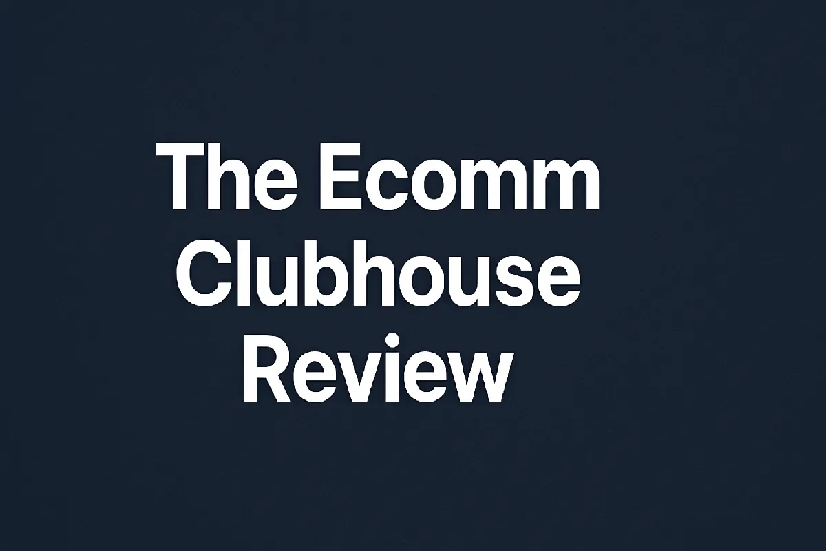 The Ecom Clubhouse review