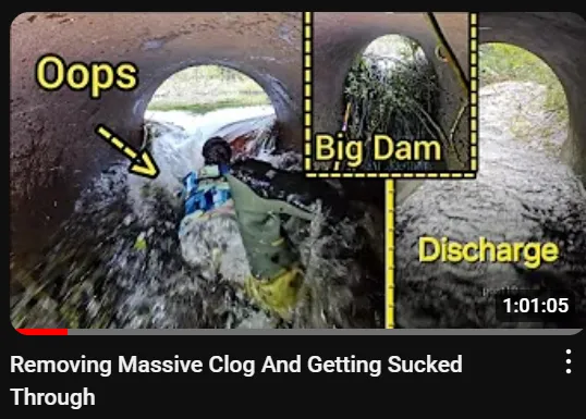 removing massive clog and getting sucked through