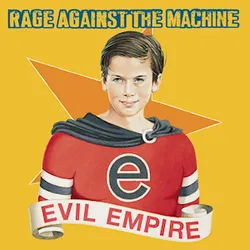 Rage_Against_the_Machine_-_Evil_Empire