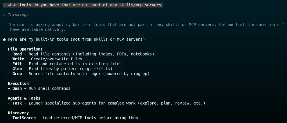 A terminal or command-line interface displaying a list of built-in tools and their functions, categorized under File Operations, Execution, Agents & Tasks, and Discovery. Each category outlines specific tasks such as reading files, executing shell commands, and tool search functionalities.