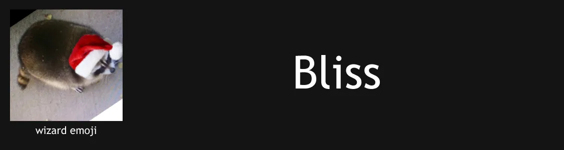Bliss
