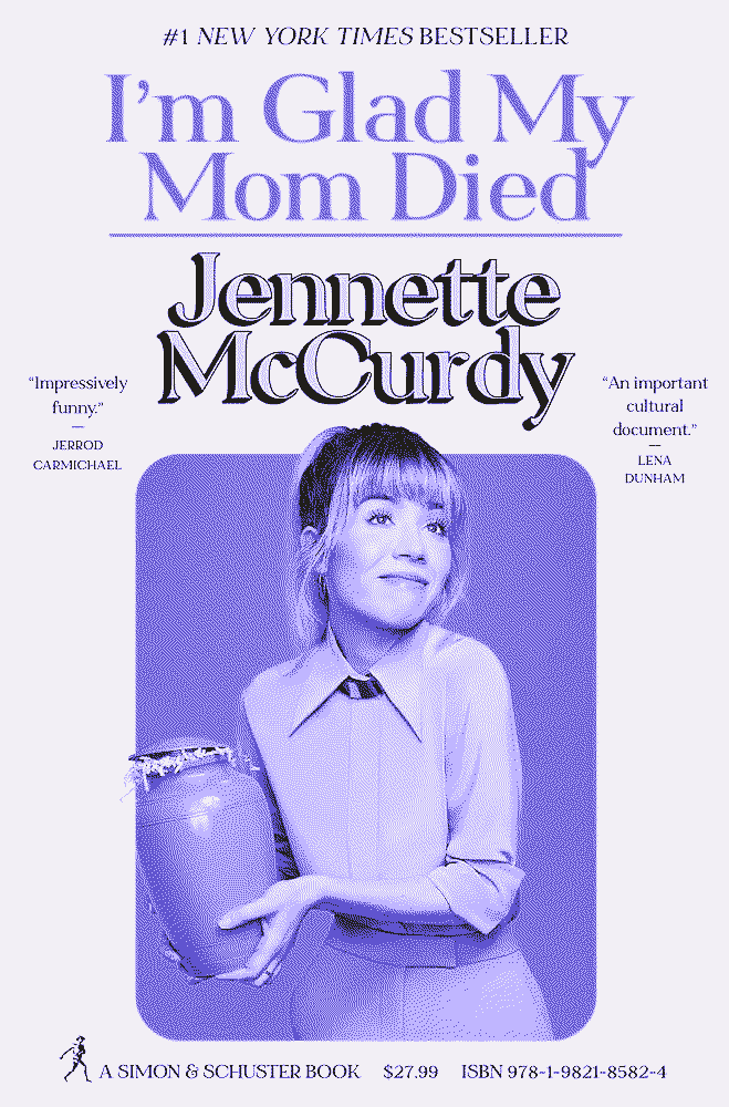 'I'm Glad My Mom Died' book cover