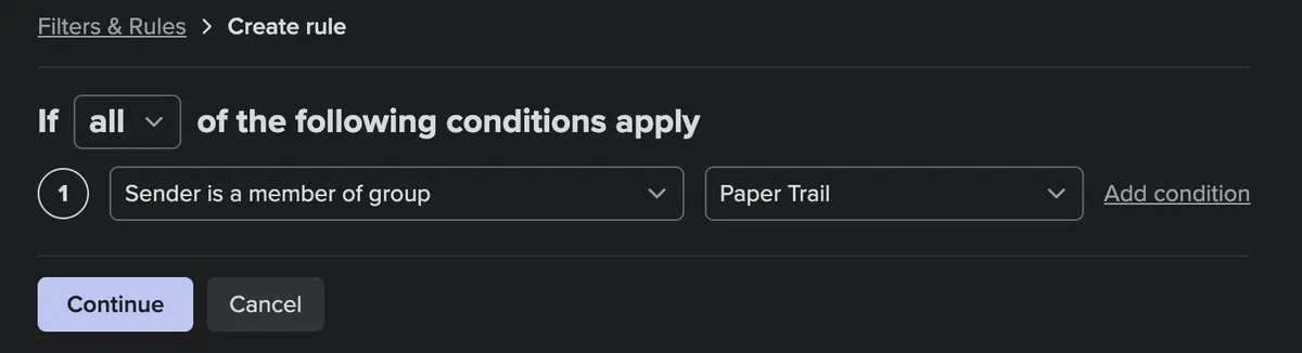 The condition page for the Paper Trail rule.