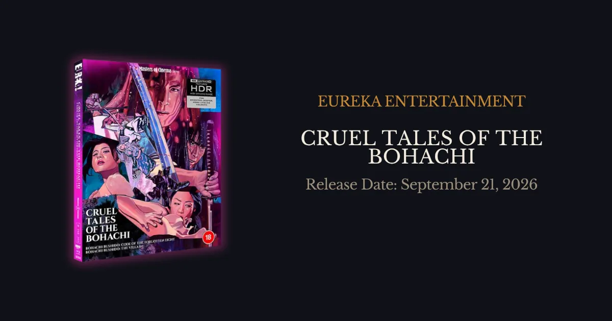 Cruel Tales of Bohachi 4K UHD from Eureka Entertainment