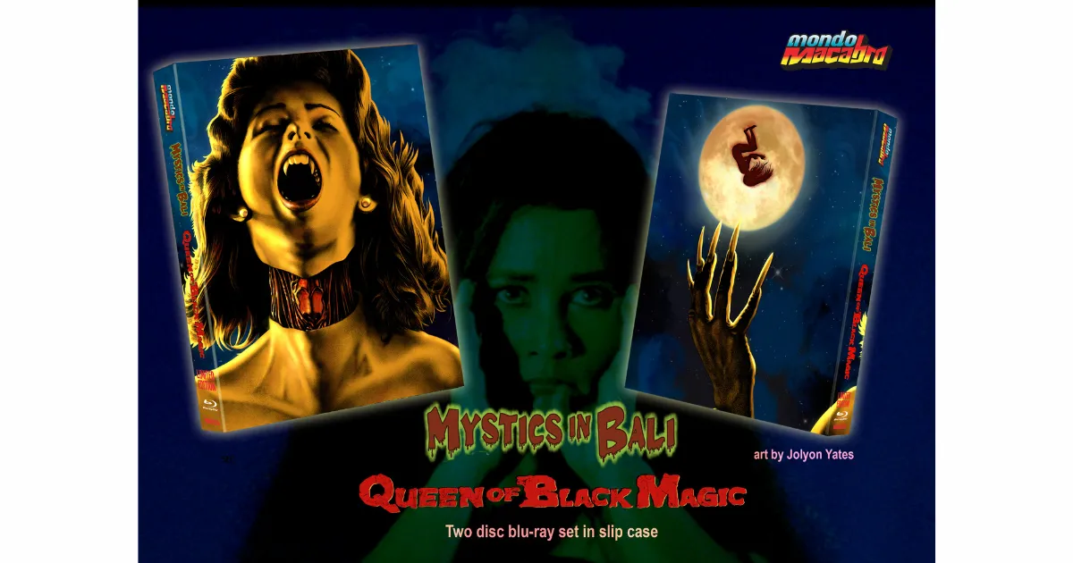 Mondo Macabro Announces Mystics in Bali and Queen of Black Magic 2-Disc Blu-ray