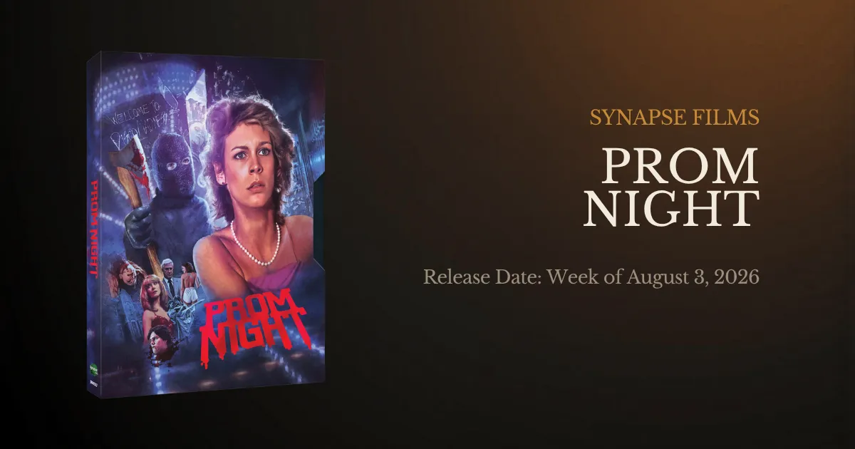 Prom Night 4K UHD Blu-ray from Synapse Films